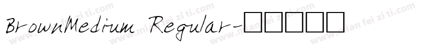 BrownMedium Regular字体转换